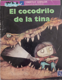 Image of El cocodrilo en la tina