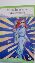 Mi madre es una extraterrestre