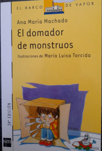 Image of El domador de monstruos