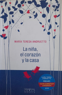 Image of La niña, el corazón y la casa