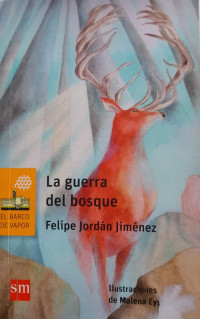 Image of La guerra del bosque