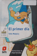 El primer día