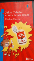 Julito Cabello contra la lata tóxica