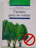 Cuentos para no cortar